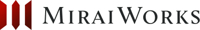 MIRAI WORKS